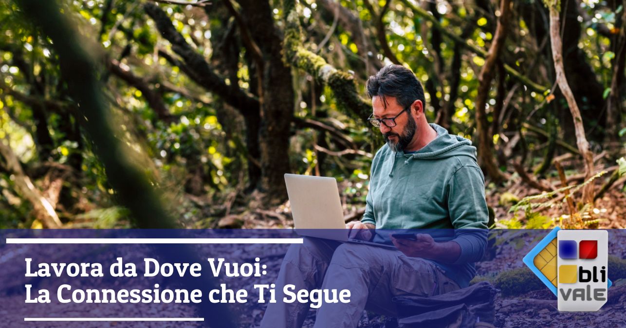 blivale_image_it_Lavora da Dove Vuoi La Connessione che Ti Segue_643x337 Blog - Results from #10 - Results from #10